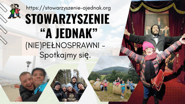 Stowarzyszenie “A JEDNAK” info